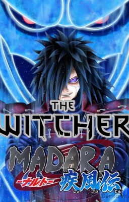 The Witcher - Uchiha Madara! cover