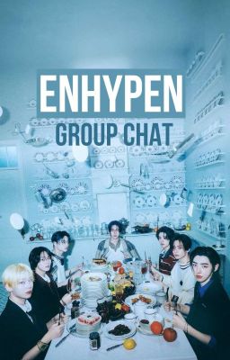 ENHYPEN GROUPCHAT cover