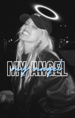 My Angel (Renèe Rapp Fanfic) cover