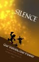 Silence by JimmySMASH4daWIN