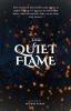 The Quiet Flame