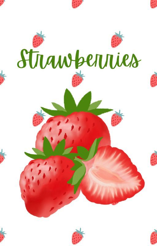 Strawberries by 4nlmeSlmp