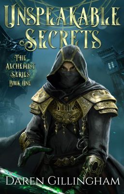 Unspeakable Secrets The Alchemist Series (A Dark Medieval Progression Fantasy) cover