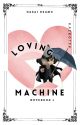 LOVING MACHINE ‣ d. osamu by kazooteax