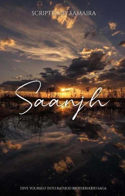 Saanjh (Rathod Brotherhood Saga) by CreatingFictions