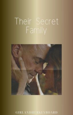 Their Secret Family [A Bensler/EO Fan Fic] cover