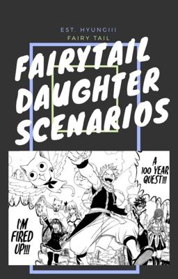 FAIRYTAIL DAUGHTER SCENARIOS. cover