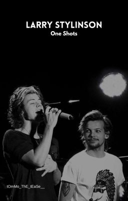 Larry Stylinson One Shots  cover