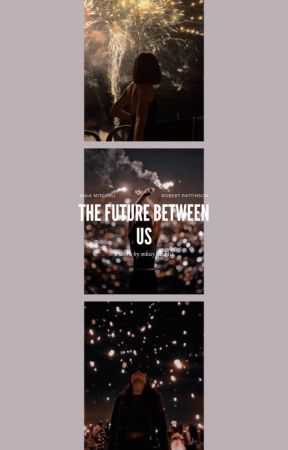 the future between us; edward cullen by Kaylasleeper013