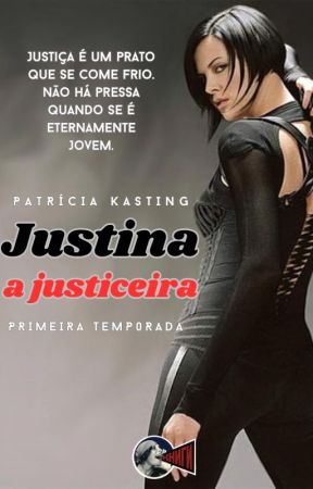 Justina a Justiceira by rebelarte21