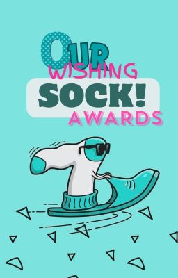 Our Wishing Sock Awards!   (Closed) cover