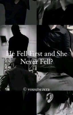 He Fell First and She Never Fell? cover