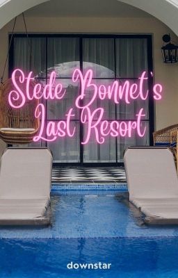 Stede Bonnet's Last Resort cover