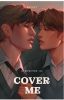 Cover Me (Minchan AU)