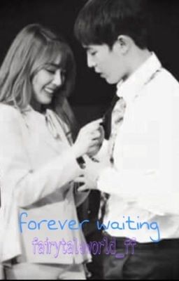 forever waiting [a khunfany story] cover