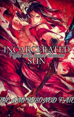 INCARCERATED SUN - The Imprisoned Fate cover