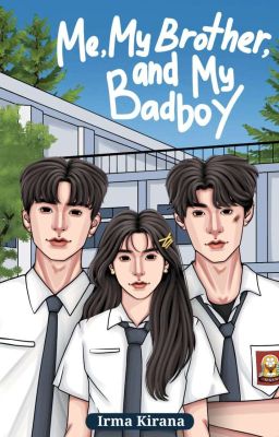 Me, My Brother and My Badboy [TERBIT] cover