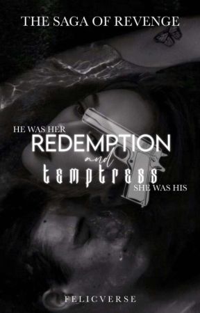 Redemption &Temptress by felicverse