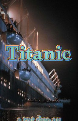 Titanic - A Tnt Duo au cover