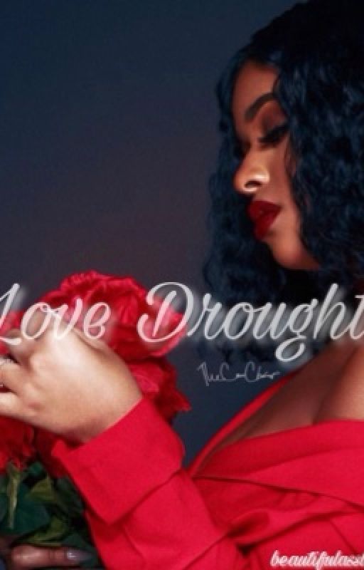 Love Drought by beautifulassleo