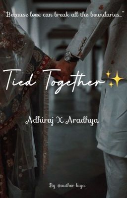 Tied Together✨| 18+✅ cover