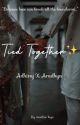 Tied Together✨| 18+✅ by authorkiyaaa