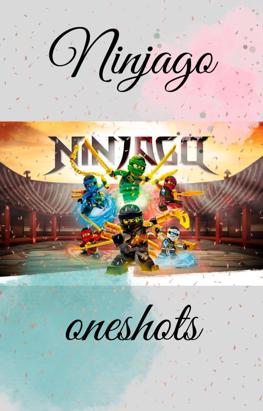 Ninjago oneshots (english) by Starstable_fanvagyok