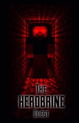 The Herobrine Quest cover