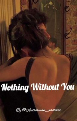 Nothing without You cover