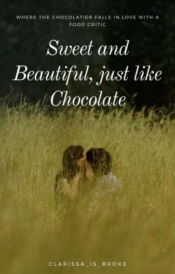 Sweet and Beautiful, just like Chocolate cover