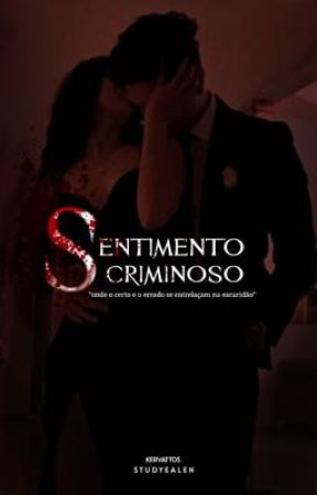 Sentimento Criminoso by kervattos