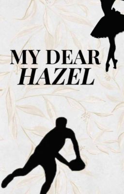 My Dear, Hazel 16  cover