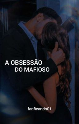 A Obsessão Do Mafioso  cover