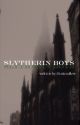 Slytherin boys | oneshots   short stories by hazelslux