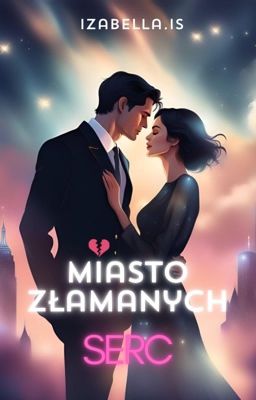 Miasto złamanych serc [ZAKOŃCZONE] cover