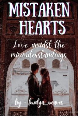 Mistaken hearts: Love amidst the misunderstandings cover