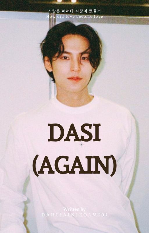 Dasi (Again) MINGYU FF (ON HOLD) by dahliainjeolmi01