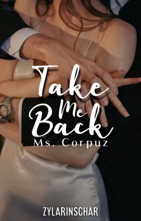 Take Me Back Ms. Corpuz (Slow Update) by zylarinschar