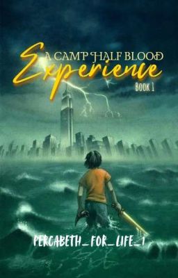 A camp half blood experience¹ cover