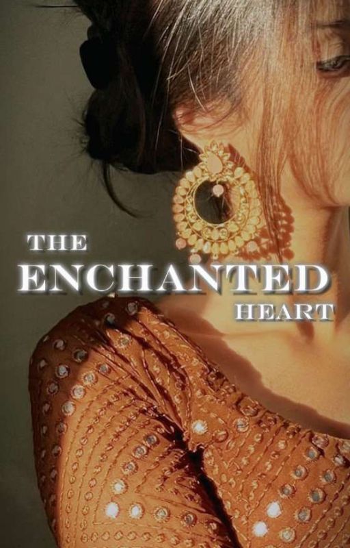 The Enchanted Hearts by talesbyrooh