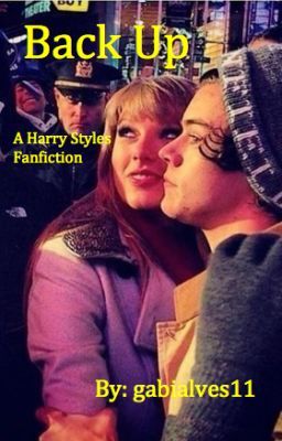 Back Up (One Direction Fanfiction) COMPLETED cover