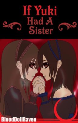 Vampire Knight: If Yuki Had A Sister (Completed) cover