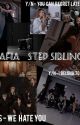 Mafia step siblings  by moon_is_lonely