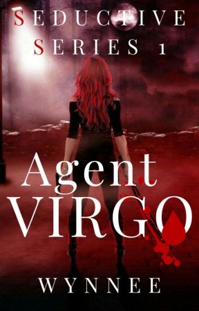 SEDUCTIVE SERIES 1 : Agent VIRGO by itsmewynnee