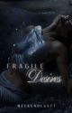 Fragile Desires [𝟏𝟖 ] [𝐆𝐱𝐆] by weekendlustt