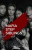 Mafia Stepsiblings 