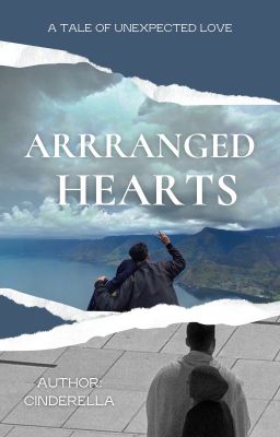 Arranged Hearts: A Tale Of Unexpected Love cover