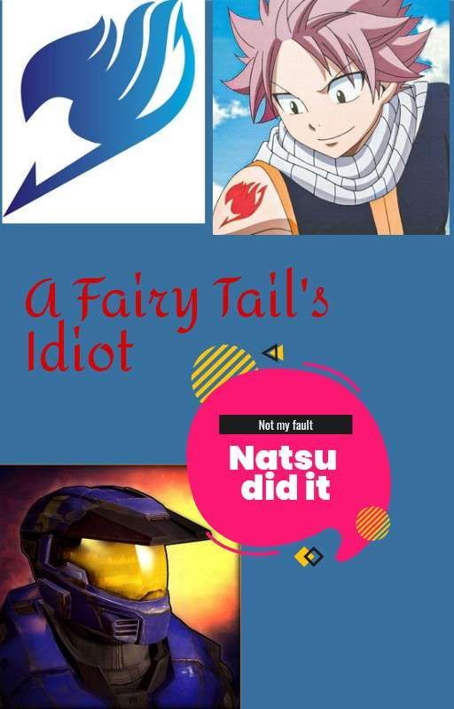 A Fairy's Tail Idiot by LegoRvB