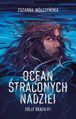 Ocean straconych nadziei [WYDANE] cover