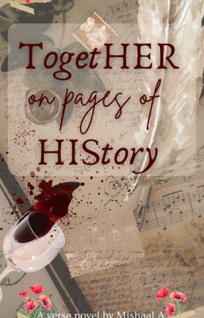 TogetHER On Pages Of HIStory by TessaYoung5